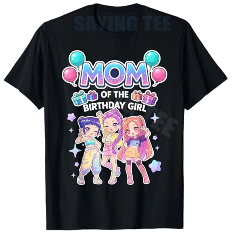 Mom of The Birthday Girl Kpop T-shirt by I YAN, women's graphic tee with Y2K birthday saying design, perfect for birthday gifts.